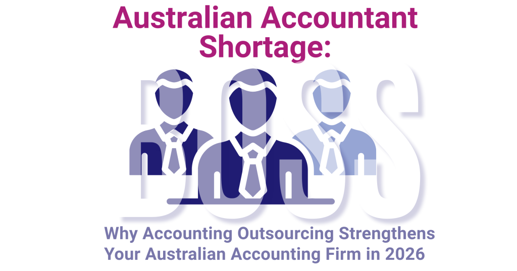 Why outsourcing helps strengthen Australian accounting firms featured image with BOSS branding