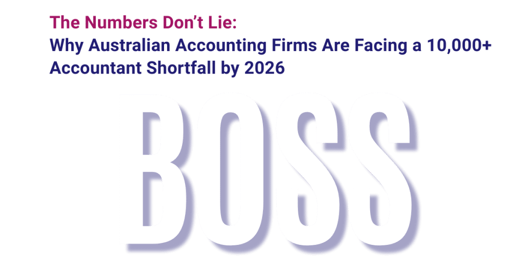 Australian accountant shortage 2026 featured image with post title and BOSS branding