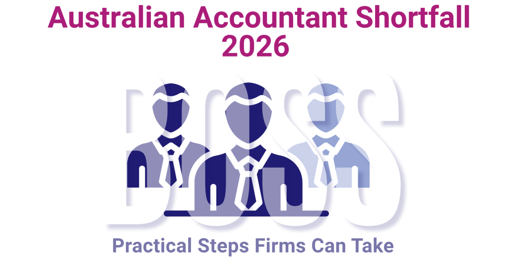 Australian accounting firms facing talent shortage in 2026 – practical steps and solutions