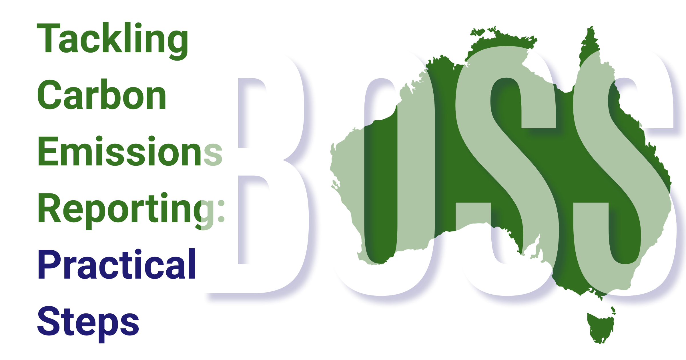 Practical steps for Australian accountants on carbon emissions reporting Scope 1 2 3 under AASB S2