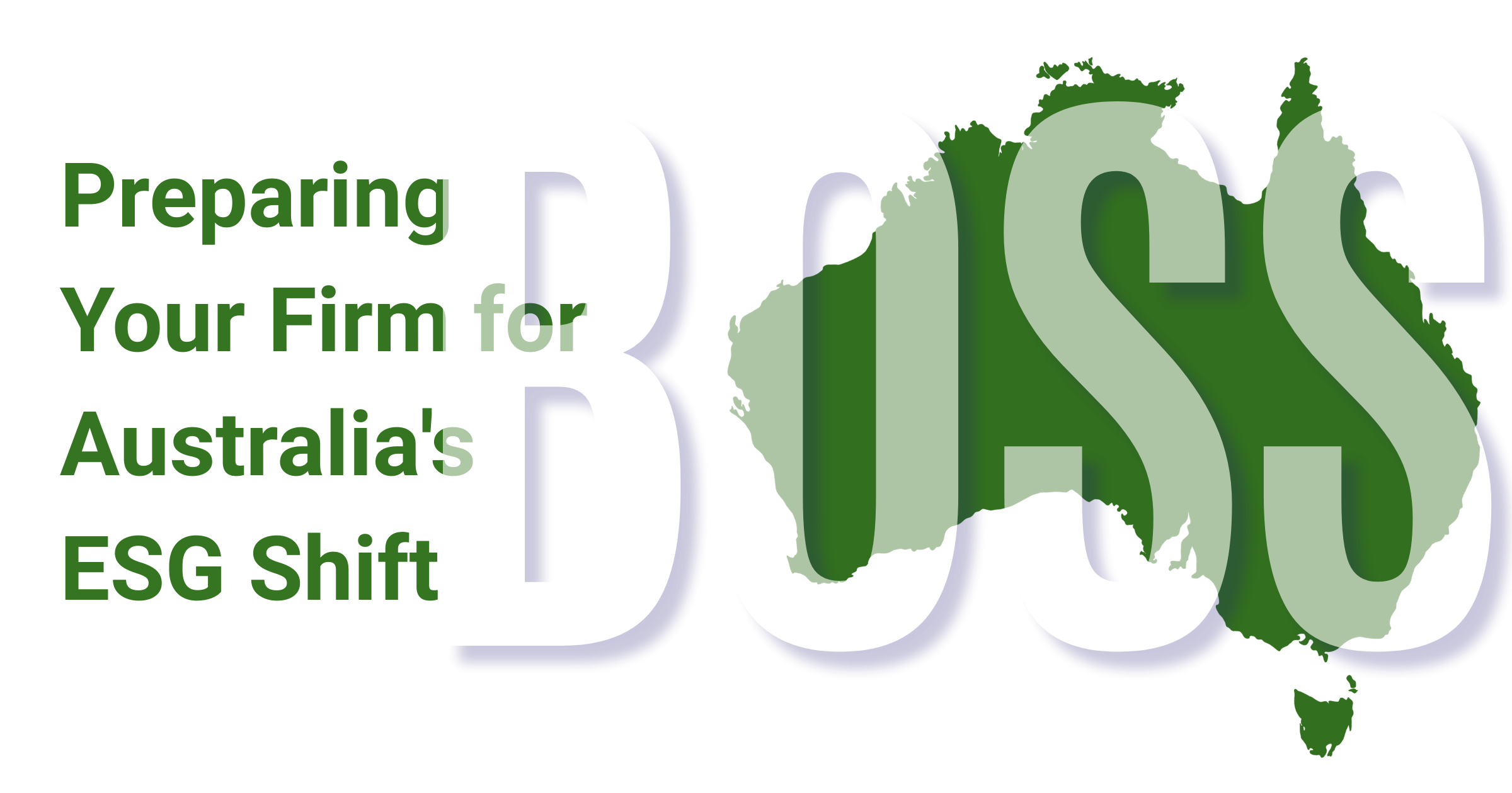 Preparing Australian firms for shift from voluntary to mandatory ESG reporting under AASB S2