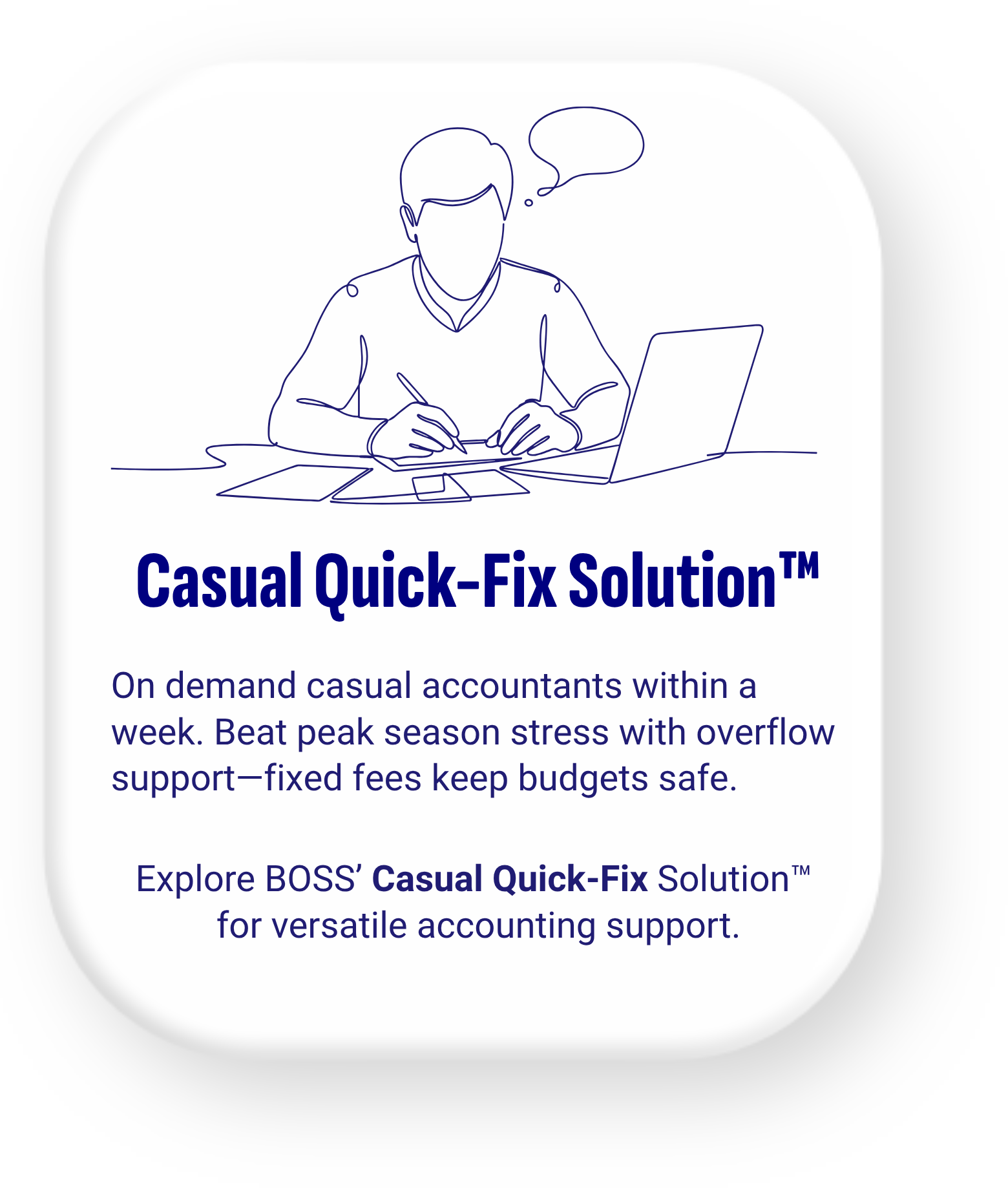 BOSS Casual Quick-Fix Solution™ – On-Demand Offshore Accountants for Australian Firms