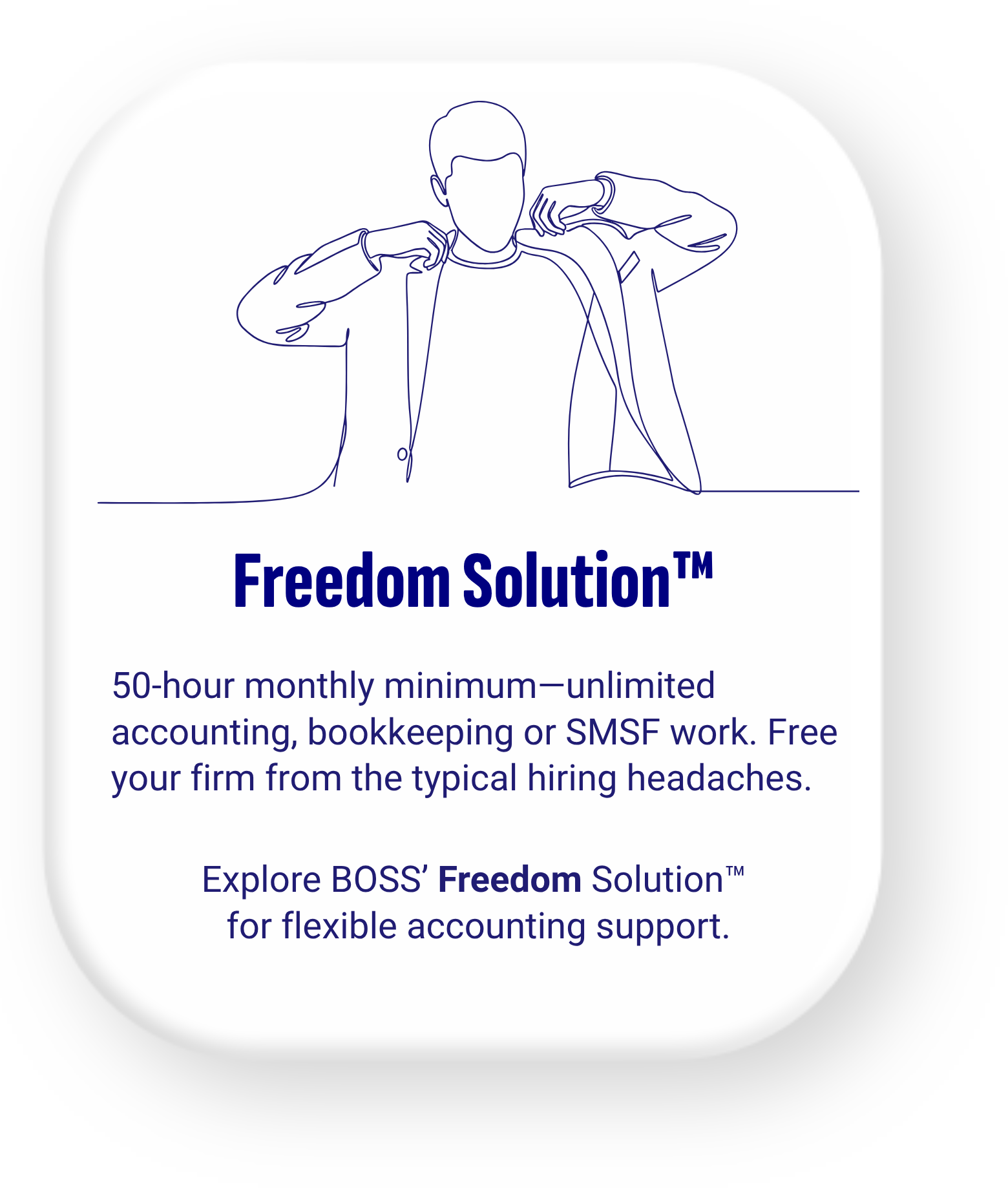 BOSS Freedom Solution™ – 50-hour monthly minimum for flexible offshore accounting, bookkeeping, or SMSF work for Australian accounting firms
